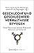 Geschlecht und Geschlechterverhältnisse bewegen by Verena Sperk
