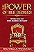 The Power Of Her Decrees: 1...