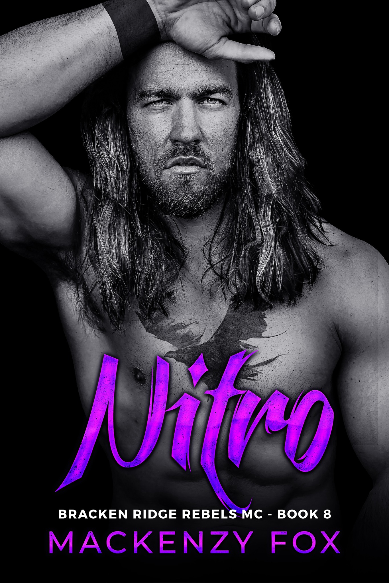 Nitro (Bracken Ridge Rebels MC, #8)