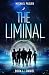 The Liminal: Book I: Daniel