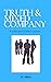 Truth & Mixed Company: A co...