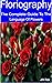 floriography: The Complete ...