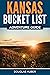 Kansas Bucket List Adventur...