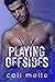 Playing Offsides (Wyncote W...