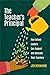The Teacher's Principal: How School Leaders Can Support and Motivate Their Teachers