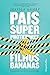 Pais Superprotetores. Filho...