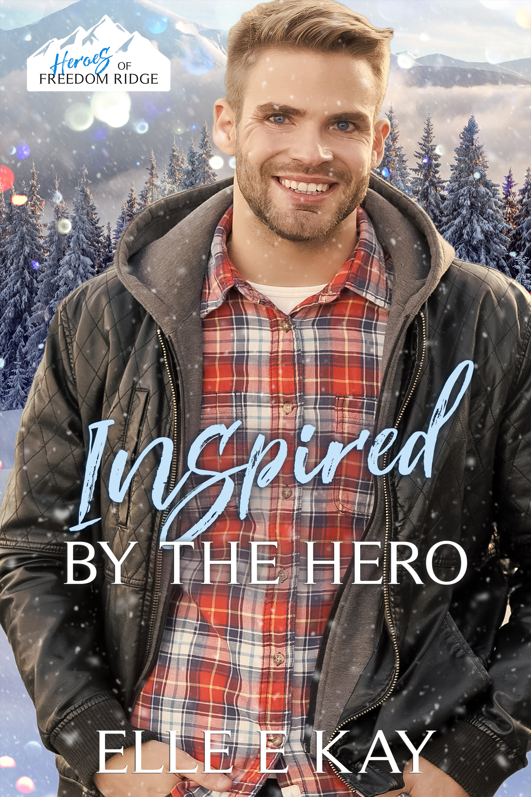 Inspired by the Hero (Heroes of Freedom Ridge, #15)