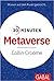 30 Minuten Metaverse