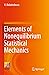 Elements of Nonequilibrium Statistical Mechanics