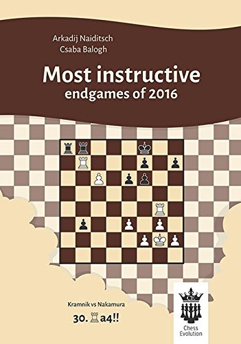 Chess Evolution Most Instructive Endgames of 2016 (Paperback)