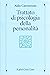 Trattato di psicologia della personalità e delle differenze individuali