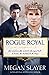 Rogue Royal