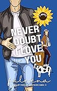 Never Doubt I Love You: JAXSON COCKER