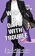 Win A Date With Trouble: GABRIEL COCKER