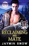 Reclaiming His Mate (Mythic Wars Series)