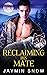 Reclaiming His Mate (Mythic Wars Series)
