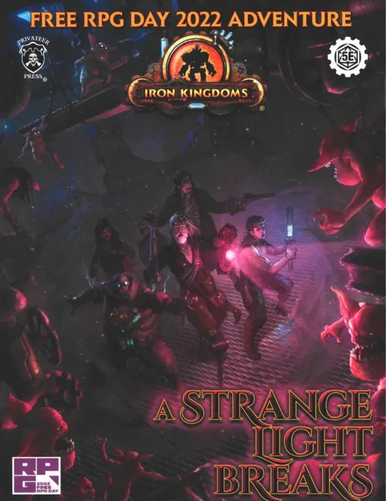 Iron Kingdoms: A Strange Light Breaks (Free RPG Day 2022)