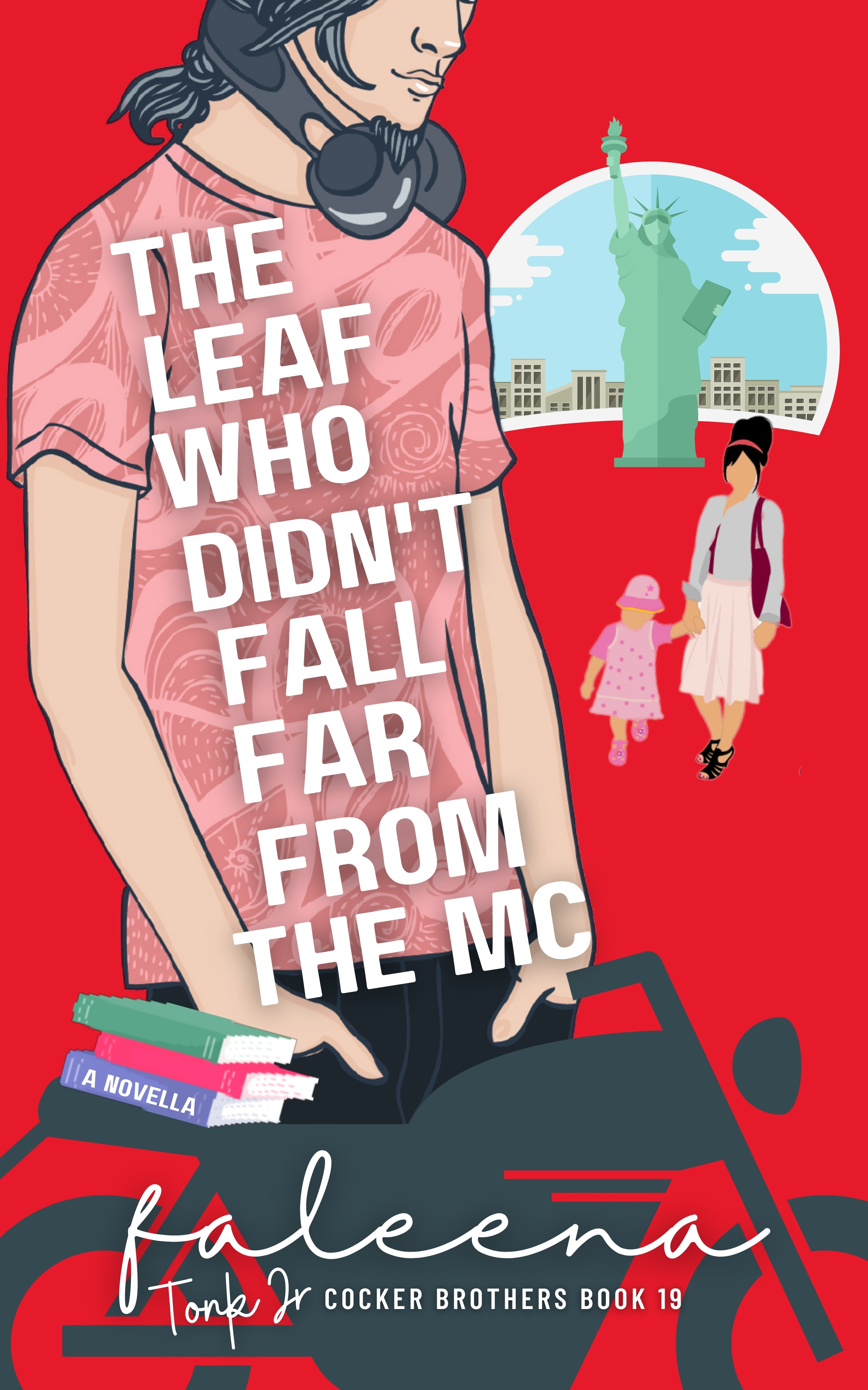 The Leaf Who Didn’t Fall Far From The M.C.: TONK JR (ebook)