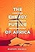 The Energy Future of Africa...