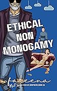 Ethical Non Monogamy