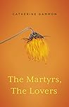 The Martyrs, The Lovers