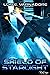 Shield of Starlight: Starli...