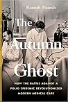 The Autumn Ghost:...