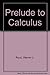Prelude to Calculus