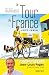 Le Tour de France côté verso: 30 ans d'organisation du Tour par Jean-Louis Pagès Directeur des sites