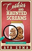 Cookies and Haunted Screams