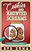 Cookies and Haunted Screams