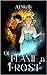 Of Flame & Frost