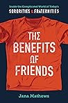 The Benefits of Friends by Jana Mathews