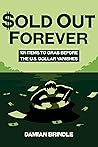 Sold Out Forever:...