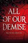 All of Our Demise