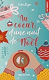 Au coeur d'une nuit de Noël by Erika Boyer