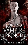 Hunting the Vampire Prince