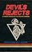 Devil's Rejects by Michael R. Goodwin