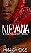 Nirvana: A Kingston Heights...
