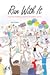 Run With It: A True Story o...