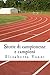 Storie di campionesse e cam...