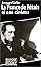 La France de Pétain et son cinéma by Jacques Siclier