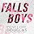Falls Boys (Hellbent, #1)
