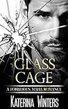 Glass Cage (Mafia Romance, #2)