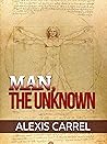 Man, the Unknown