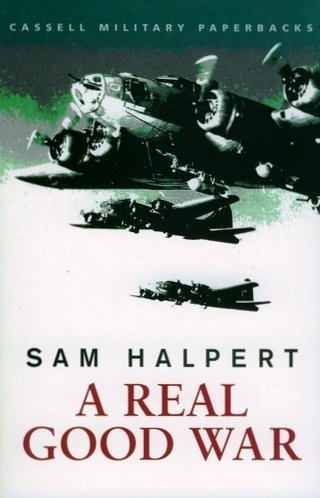 A Real Good War (Paperback)