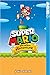 Super Mario: Seine größten Abenteuer