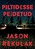Piltidesse peidetud by Jason Rekulak
