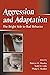 Aggression and Adaptation: The Bright Side to Bad Behavior