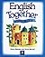 English Together: Pupils' Book (English Together)